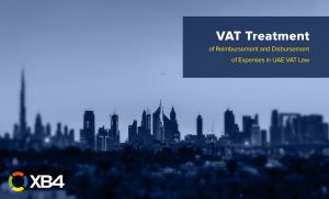 VAT Treatment of Reimbursement and Disbursement of Expenses in UAE VAT Law